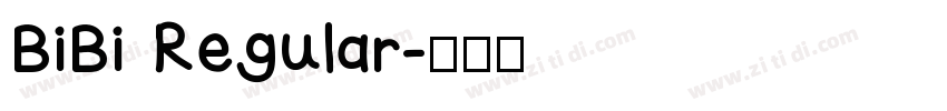 BiBi Regular字体转换